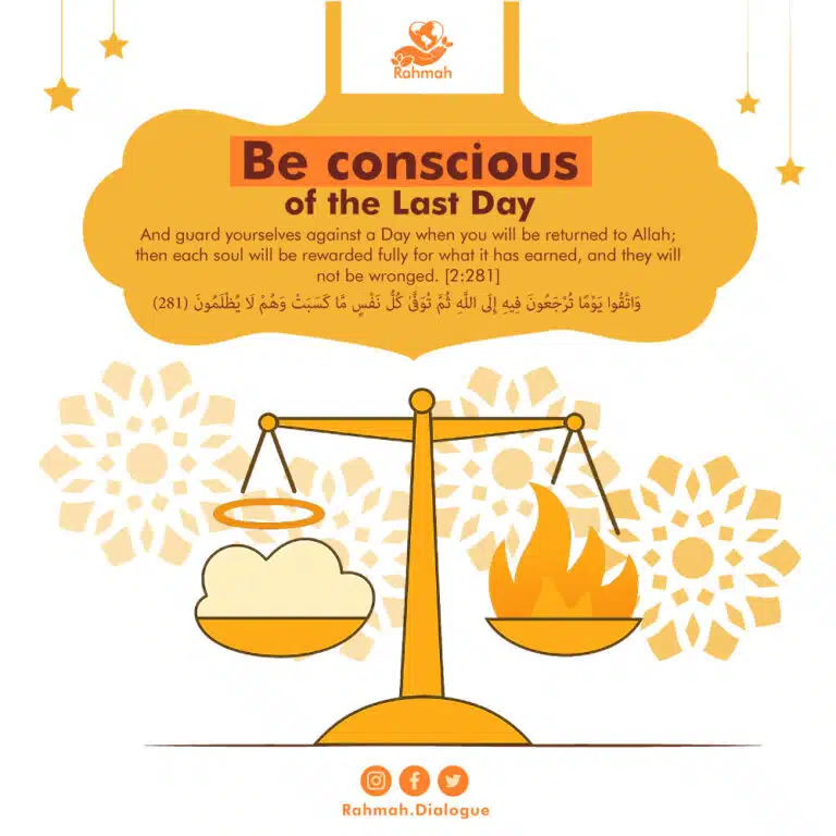 Be conscious of the Last Day