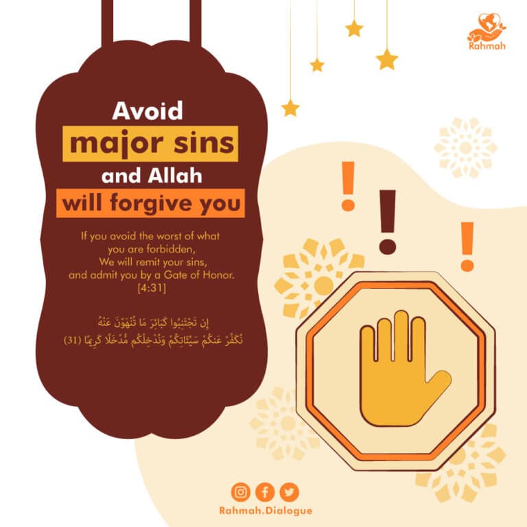 Avoid major sins and Allah will forgive you