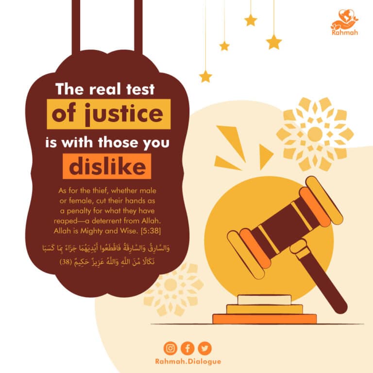 The real test of justice is with those you dislike 7 The real test of justice is with those you dislike