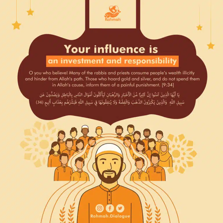 Your influence is an investment and responsibility
