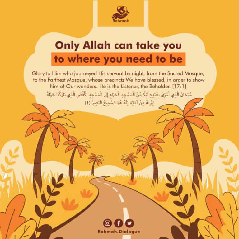 Only Allah can take you to where you need to be 6 Only Allah can take you to where you need to be