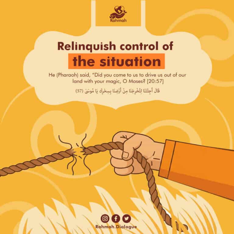Relinquish control of the situation