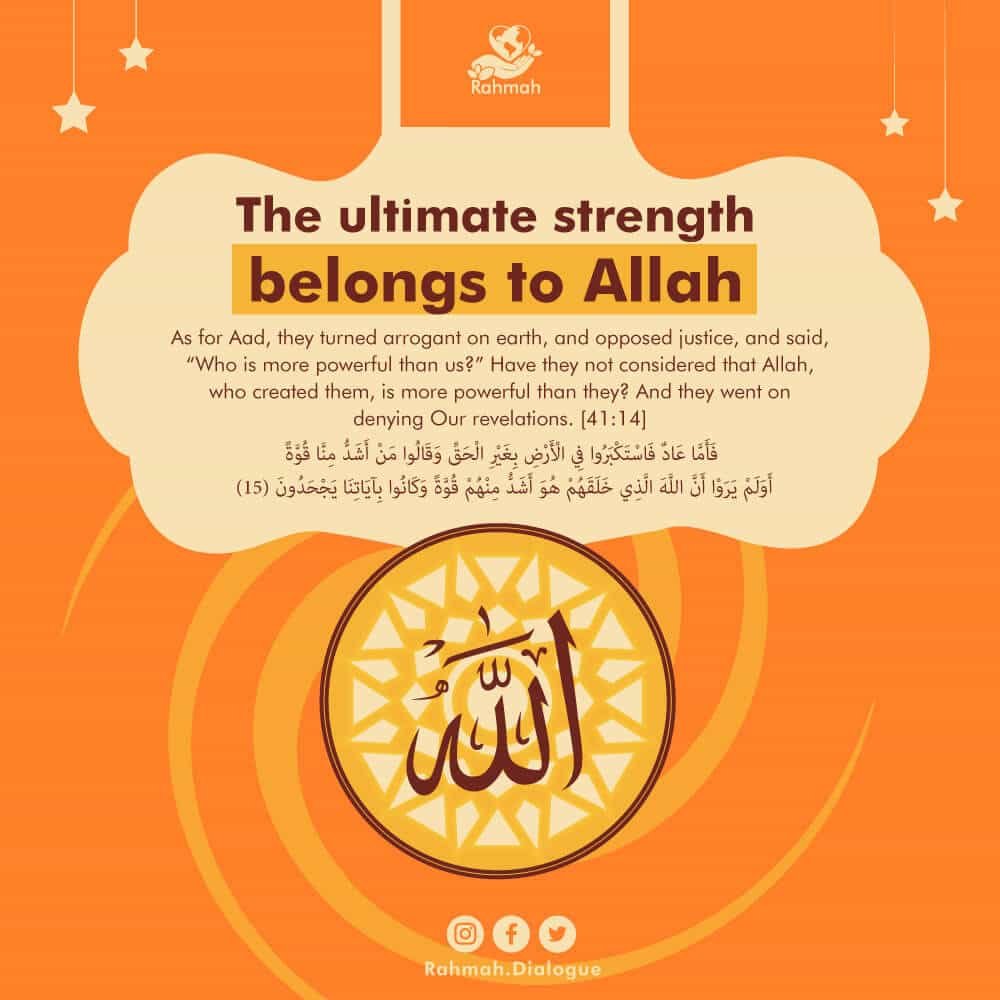 The ultimate strength belongs to Allah 1 72