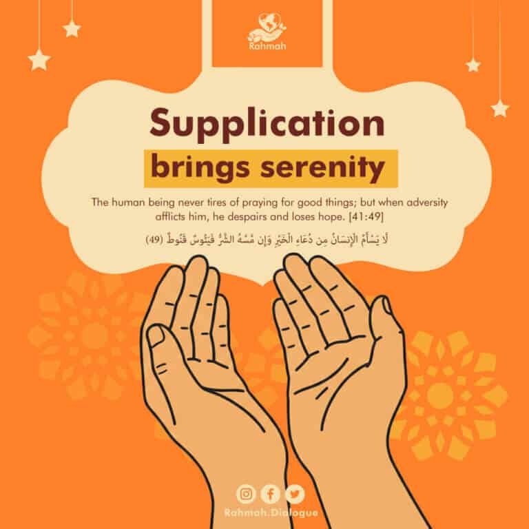Supplication brings serenity