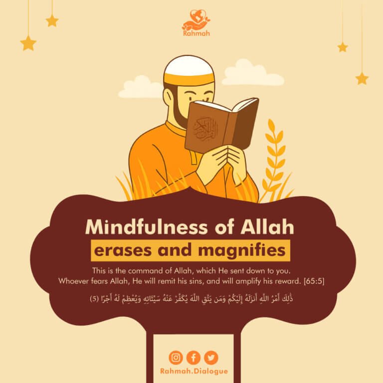 Mindfulness of Allah erases and magnifies 3 Mindfulness of Allah erases and magnifies